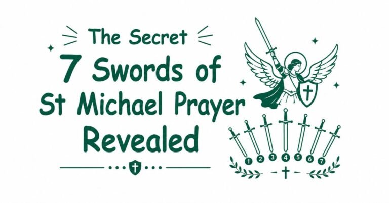 Text graphic reading "The Secret 7 Swords of St Michael Prayer Revealed" alongside line art of Archangel Michael and seven numbered swords.