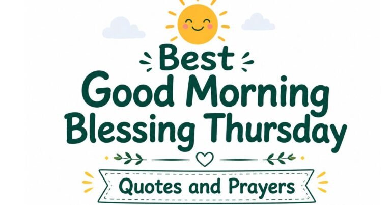 Text graphic reading "Best Good Morning Blessing Thursday Quotes and Prayers" with a cute smiling sun, clouds, and heart doodles.