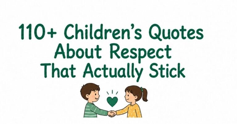 Text graphic reading "110+ Children’s Quotes About Respect That Actually Stick" with an illustration of a boy and a girl shaking hands beneath a green heart.